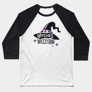 Witches Welcome Baseball T-Shirt